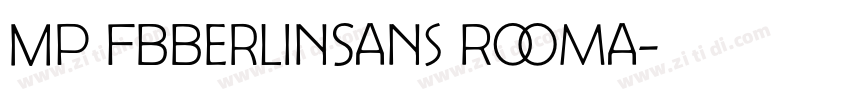 MP FBBerlinSans Roma字体转换